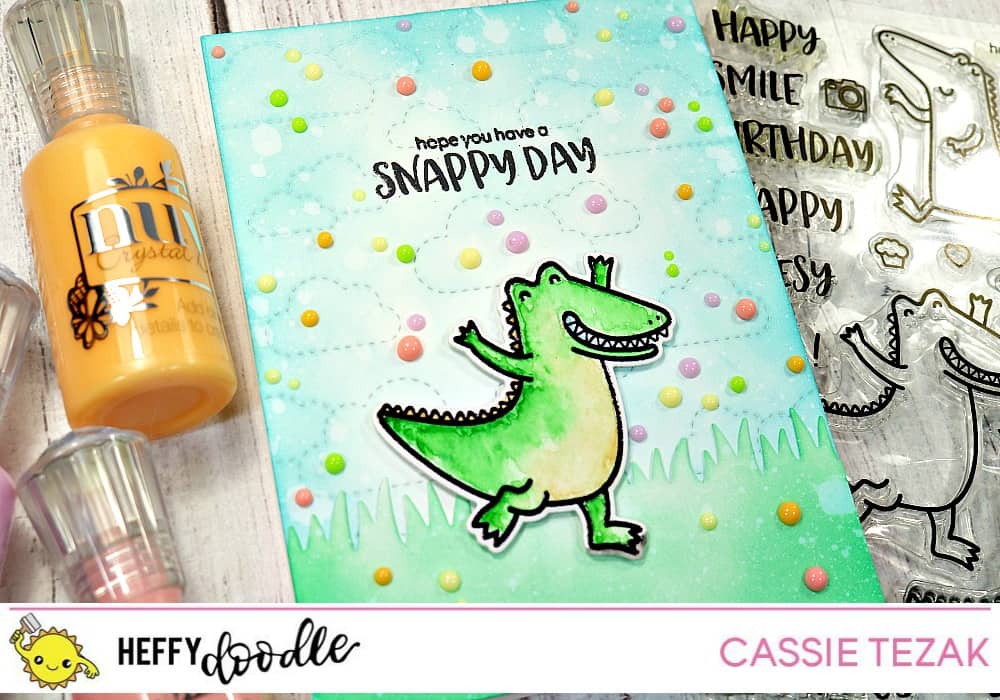 Have a Snappy Day! Watercolors & Nuvo Drops – Heffy Doodle