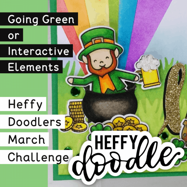 Heffy Doodlers March 2020 Challenge