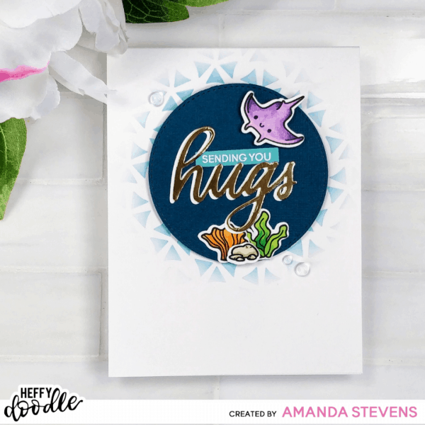 Amanda Stevens Oceans of Love Sending Hugs Card