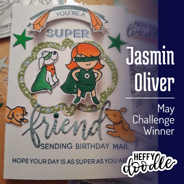 Heffy Doodlers May 2020 Challenge Winner