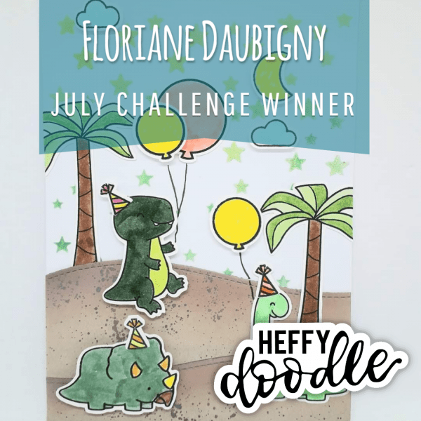 July 2020 Heffy Doodlers Challenge Winner